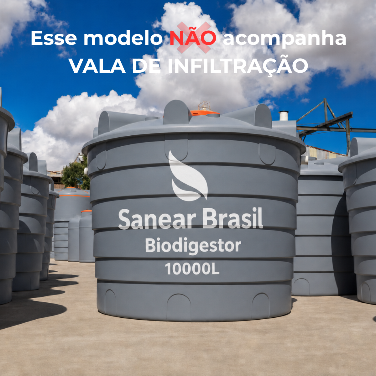 Biodigestor 10.000L/dia Sanear Brasil com aviso de que o modelo não acompanha vala de infiltração
